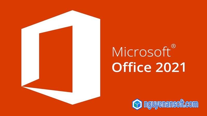 Hướng dẫn Download Office 2021 Full Crack | Link Google Drive