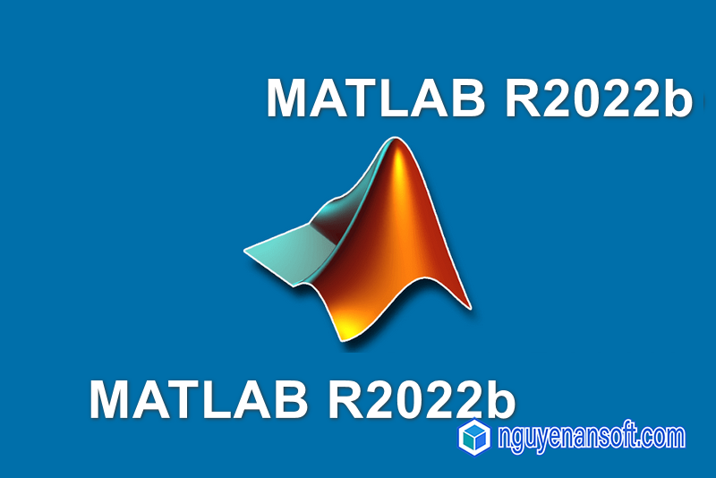 Download MATLAB 2022 Full – Link Google Drive