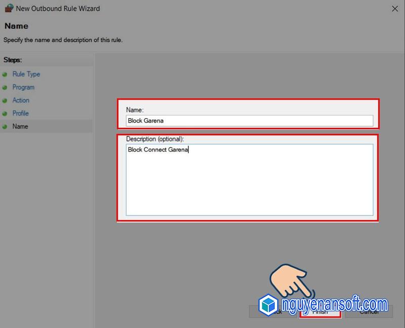 Nhập tên và mô tả cho Rule chặn truy cập của bạn, sau đó nhấn Finish.