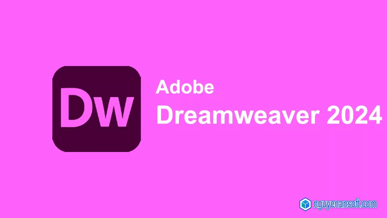 Download Adobe Dreamweaver 2024 – Full Link Google Drive