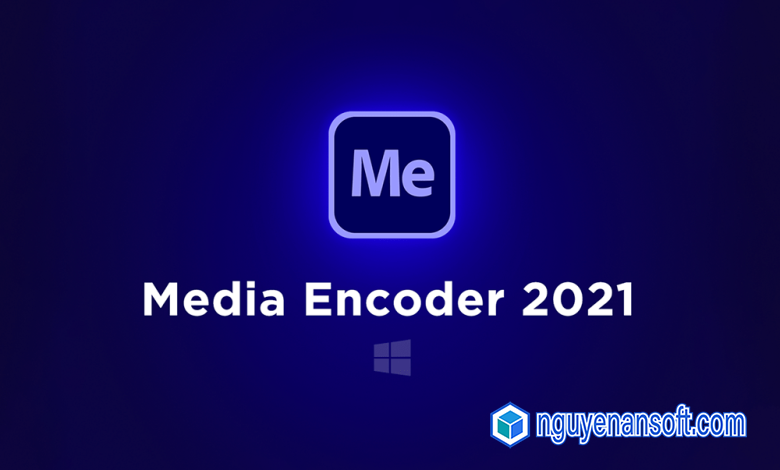 Download Adobe Media Encoder 2021 – Full Link Google Drive