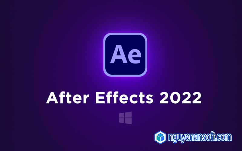 Tải Phần Mền Thiết Kế Miễn Phí Tải After Effects 2022 full crack