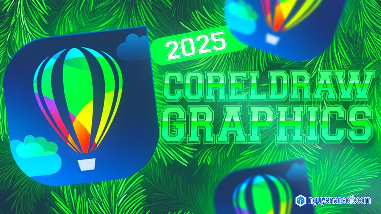 CorelDRAW 2025 – Download & hướng dẫn cài đặt chi tiết